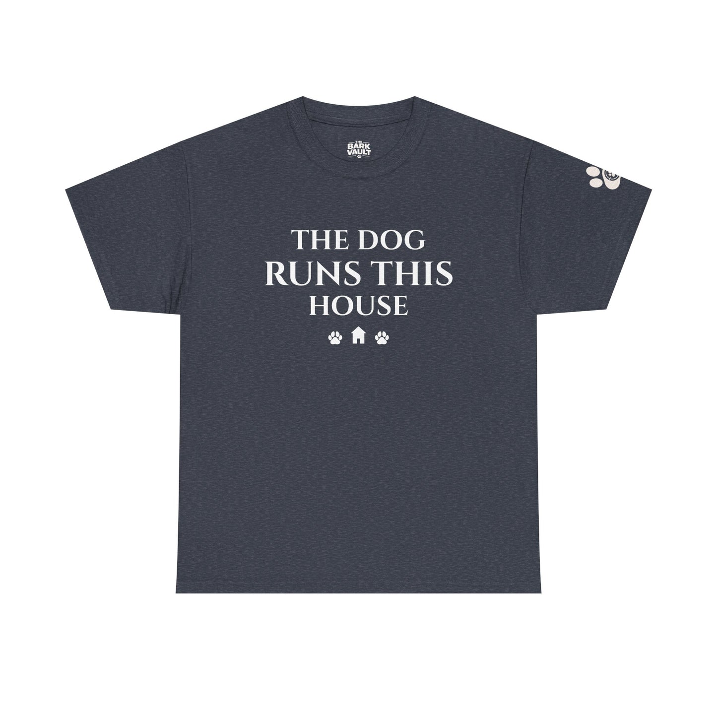 Dog Runs This House Shirt | Funny Dog Lover Tee | Pet Parent Shirt