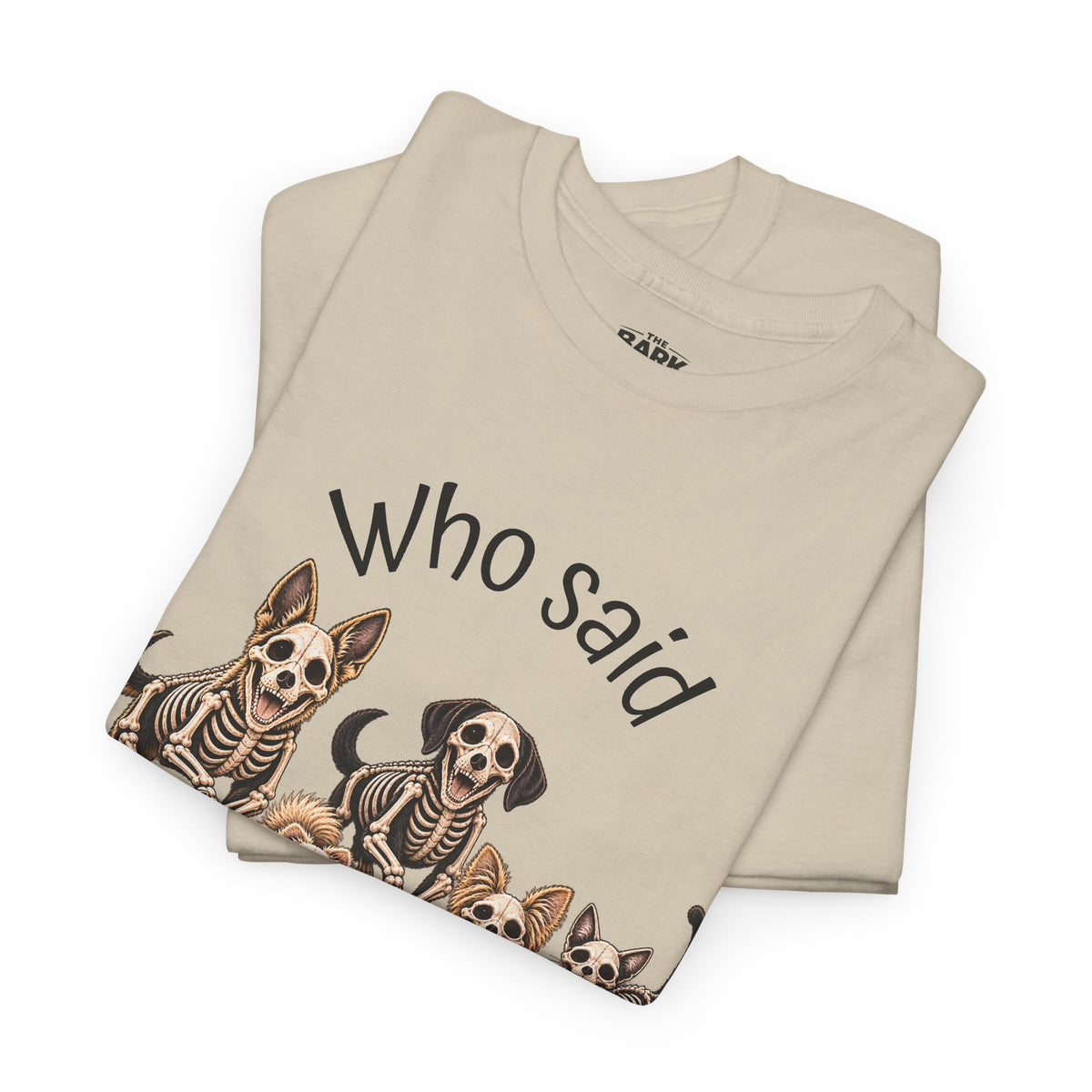 Who Said Treats? Halloween Skeleton Dogs & Cat Shirt – Funny Pet Lover T-Shirt