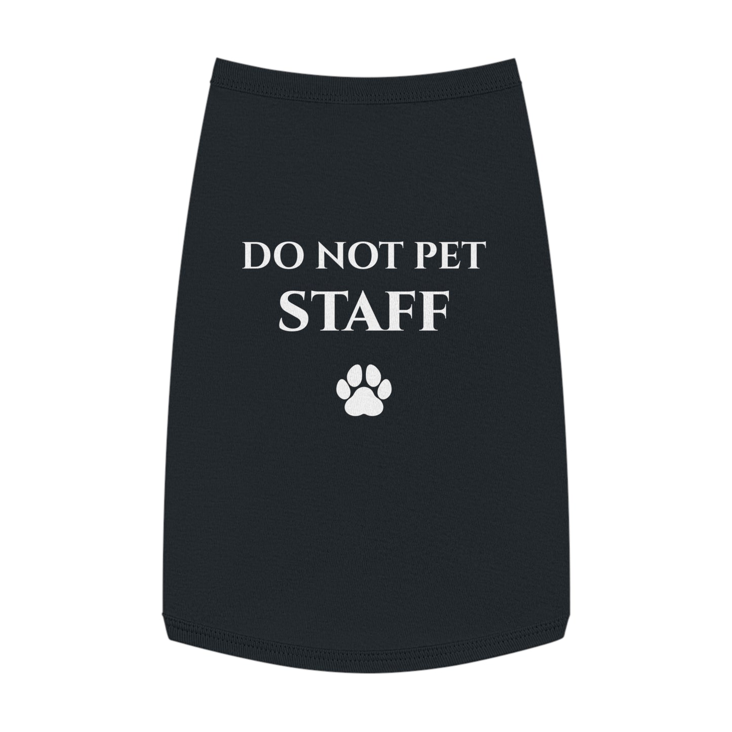 Do Not Pet Staff Dog Shirt | Funny Dog Clothes