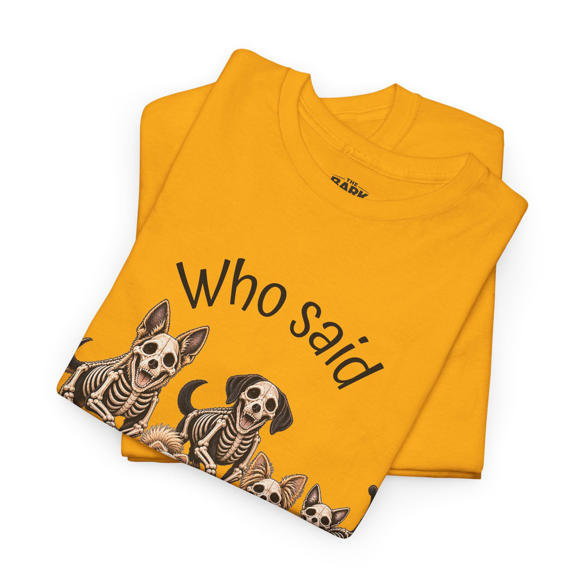 Who Said Treats? Halloween Skeleton Dogs & Cat Shirt – Funny Pet Lover T-Shirt