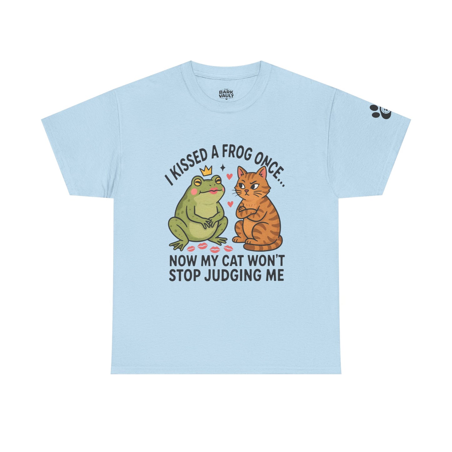 I Kissed a Frog Once Now My Cat Won't Stop Judging Me T-Shirt | Funny Cat Lover Tee | Cute Cat Humor Shirt